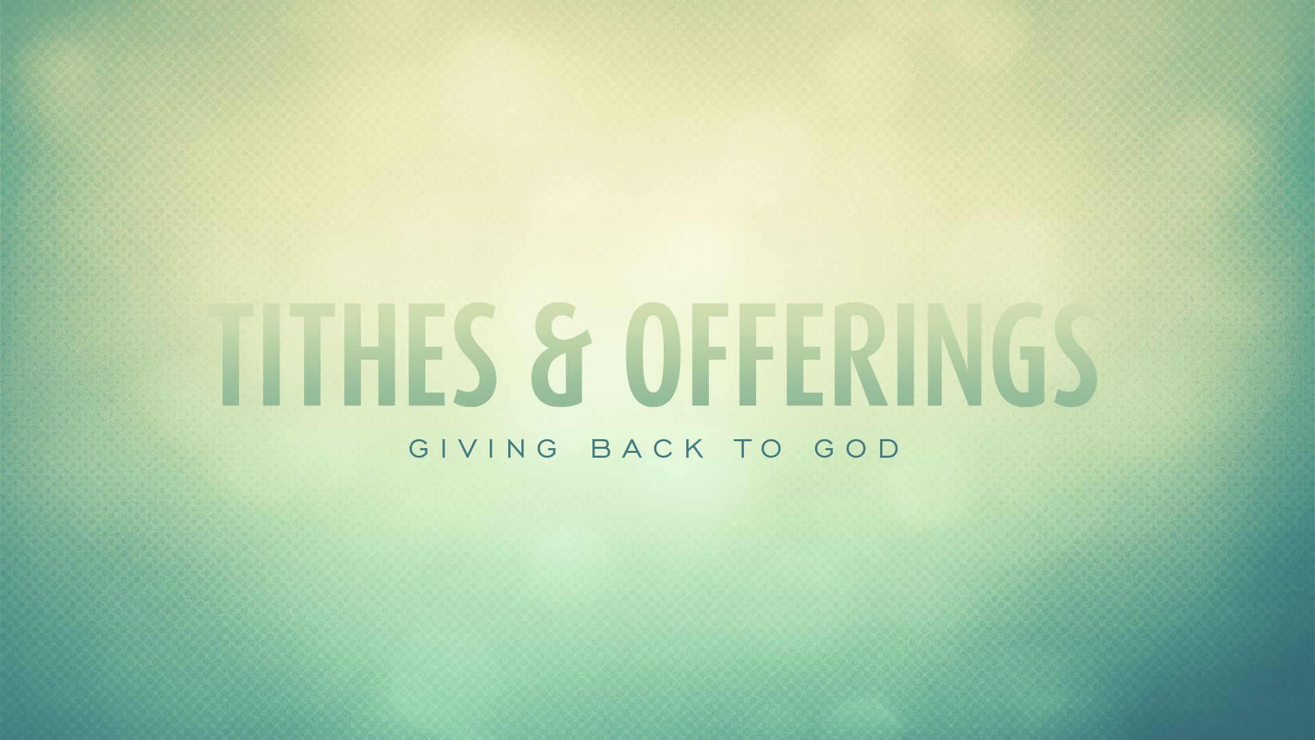Tithes and offerings